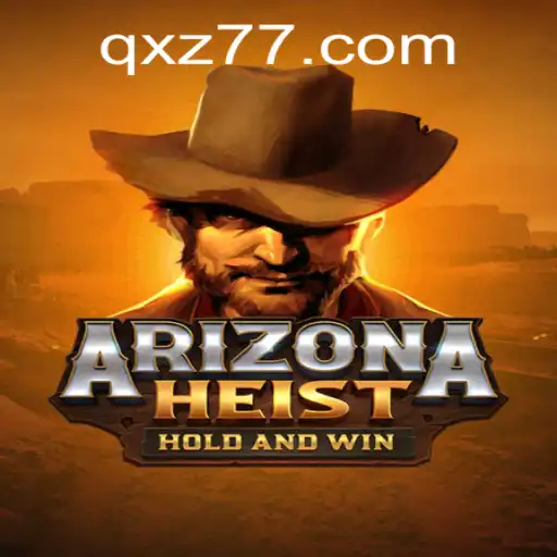 ArizonaHeist: Uma Nova Experiência de Jogo que Estimula a Adrenalina